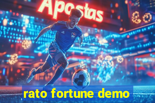 rato fortune demo