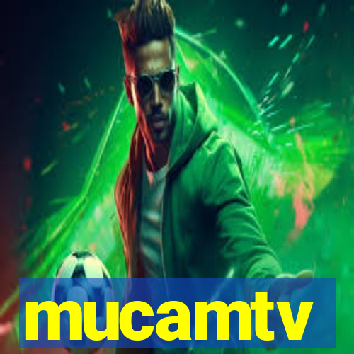 mucamtv