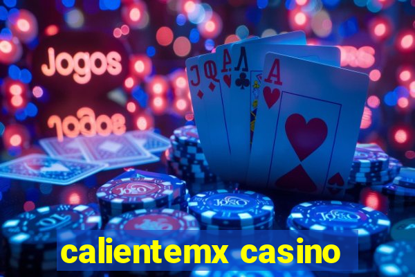 calientemx casino