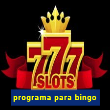 programa para bingo