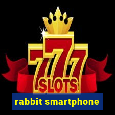 rabbit smartphone