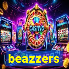 beazzers