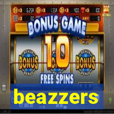 beazzers