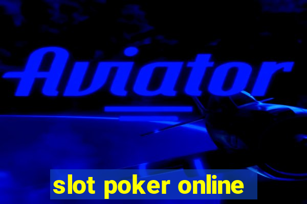 slot poker online