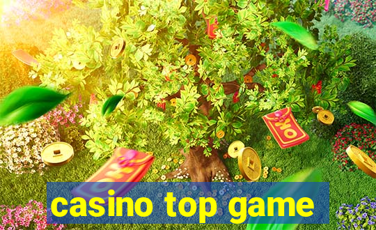 casino top game