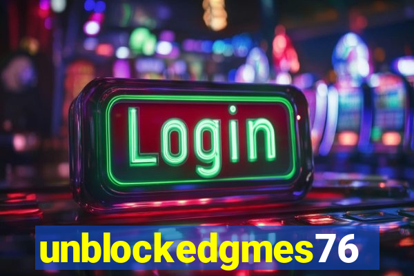 unblockedgmes76