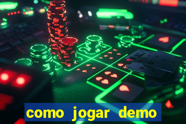 como jogar demo fortune tiger