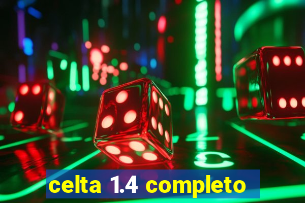 celta 1.4 completo