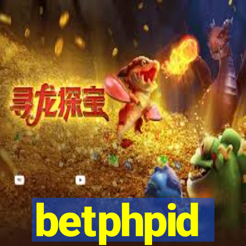 betphpid