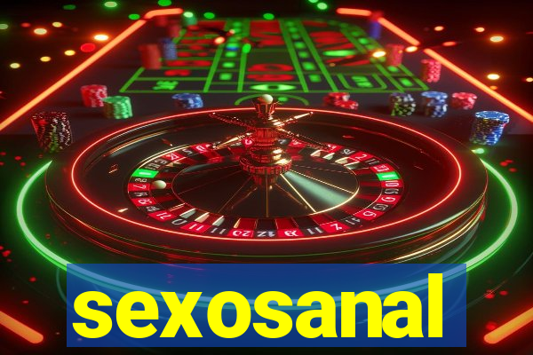 sexosanal