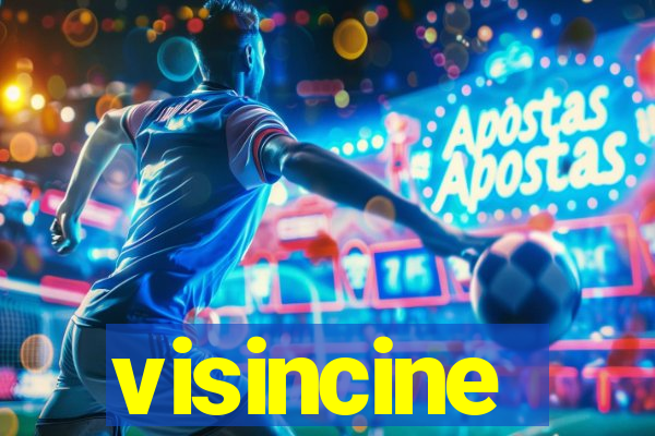 visincine