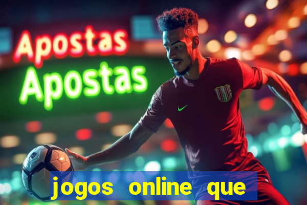 jogos online que pagam dinheiro na hora