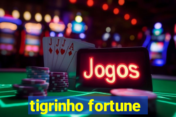 tigrinho fortune