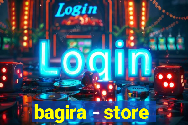 bagira - store