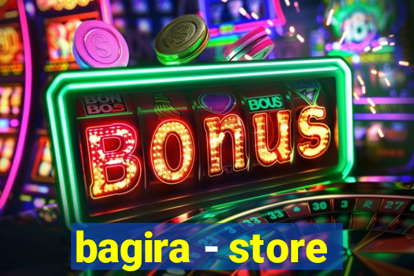 bagira - store