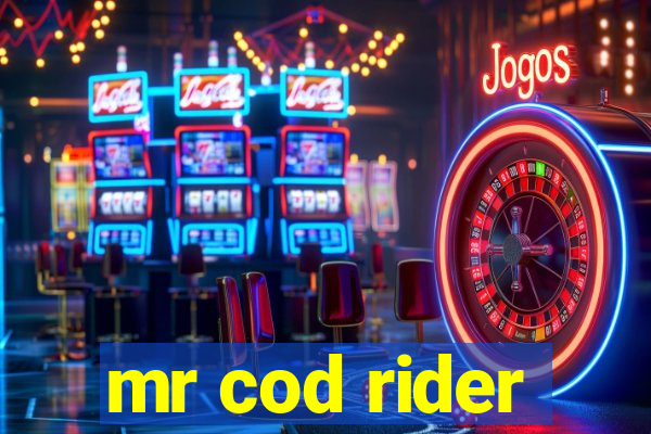 mr cod rider