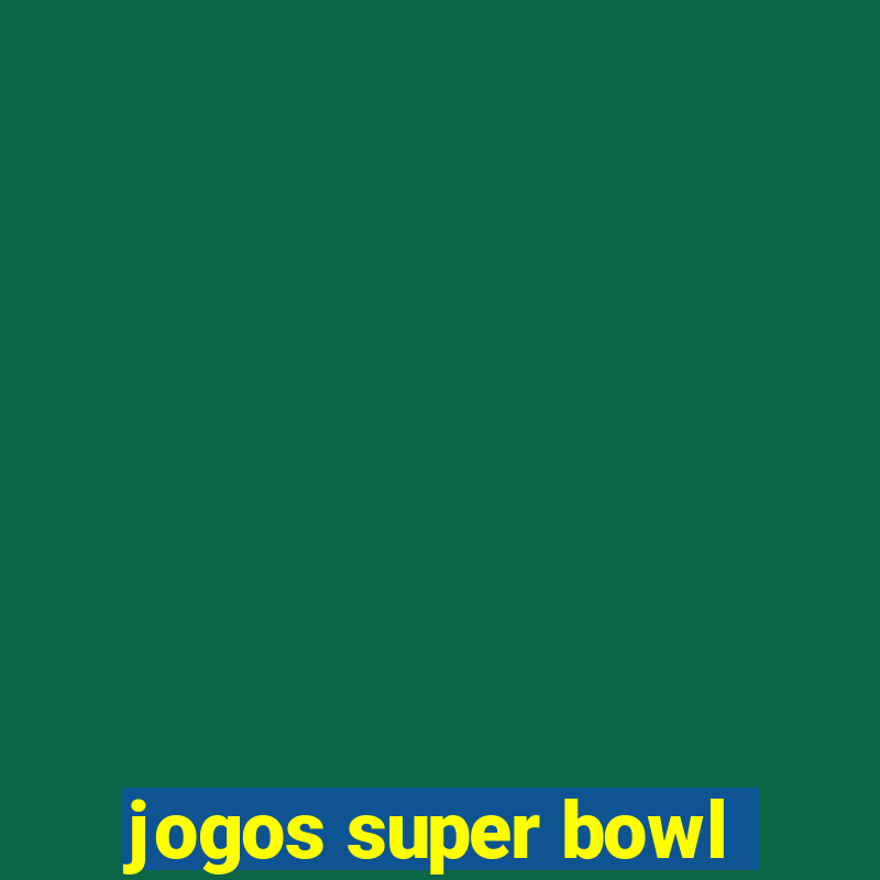 jogos super bowl