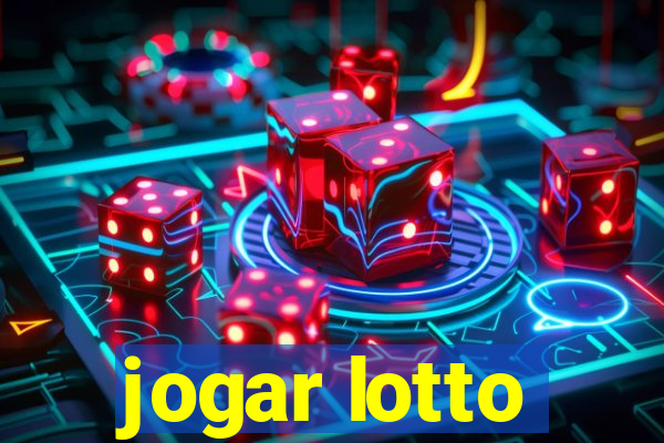 jogar lotto