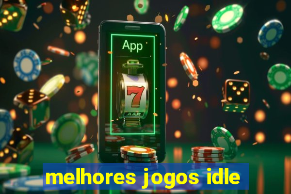 melhores jogos idle