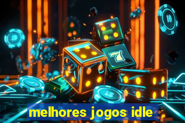 melhores jogos idle