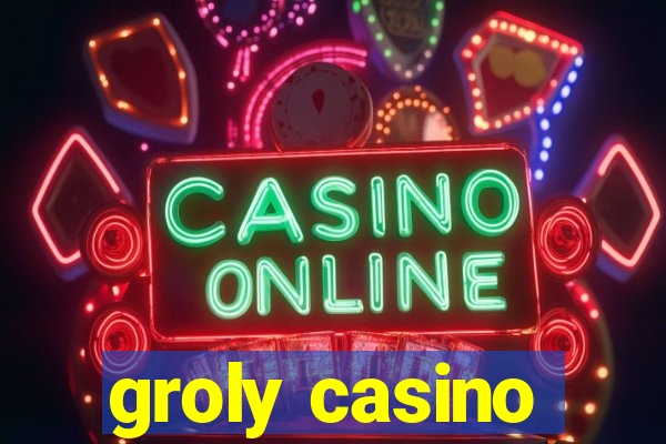 groly casino