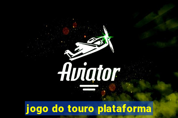 jogo do touro plataforma