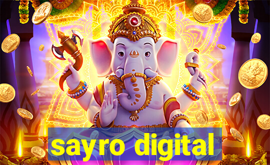 sayro digital