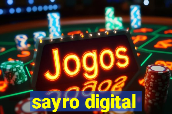 sayro digital