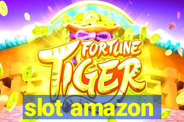 slot amazon