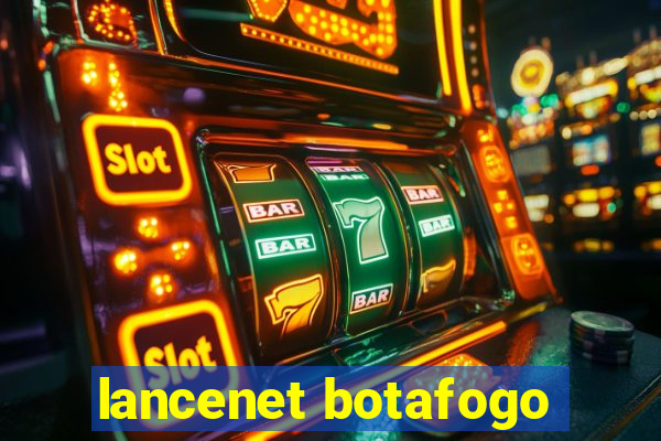 lancenet botafogo