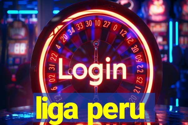 liga peru