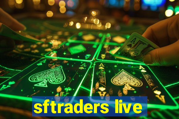 sftraders live