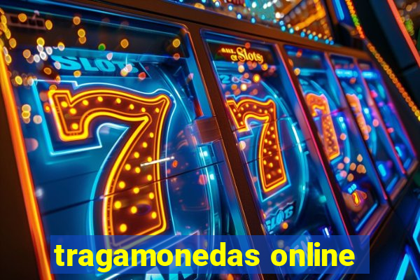 tragamonedas online