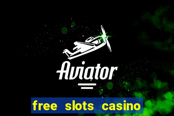 free slots casino games for fun