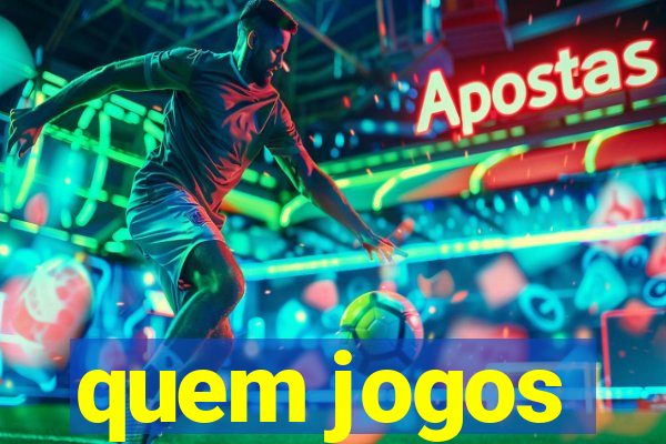 quem jogos