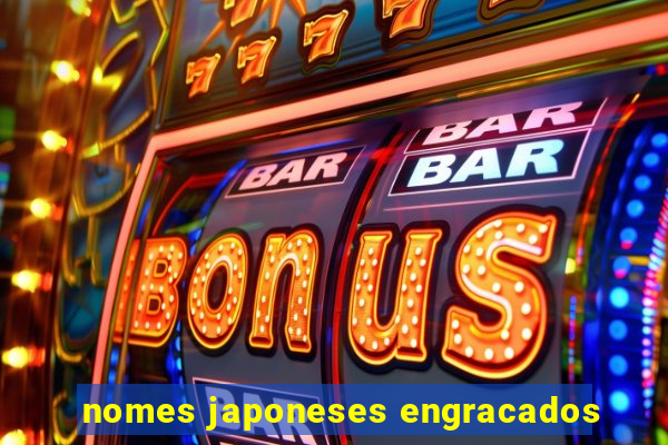 nomes japoneses engracados