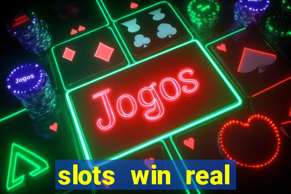 slots win real money paytm