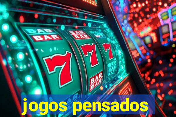 jogos pensados