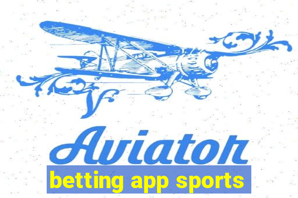 betting app sports