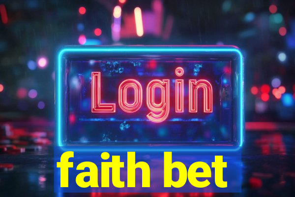 faith bet