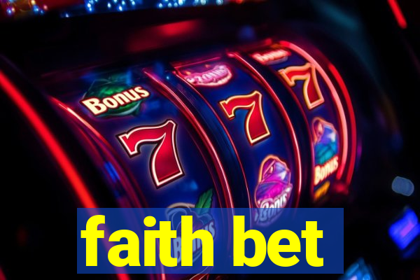 faith bet