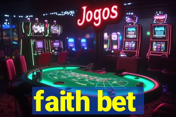 faith bet