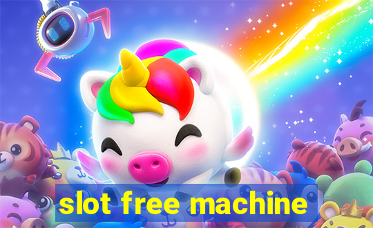 slot free machine