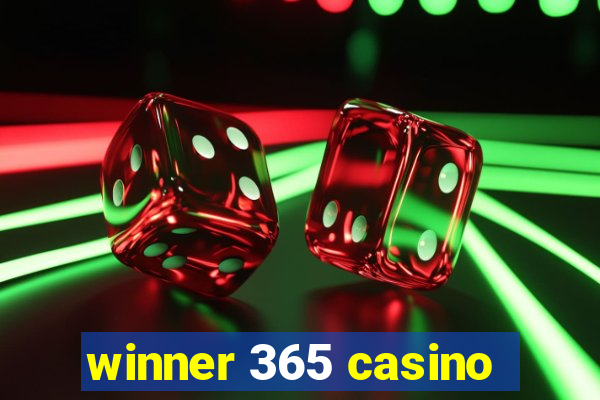 winner 365 casino