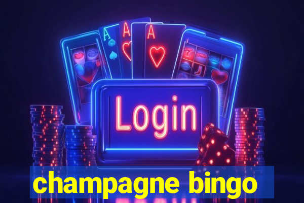 champagne bingo