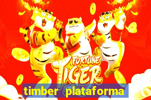 timber plataforma de jogos