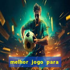 melhor jogo para ganhar dinheiro sem depositar nada