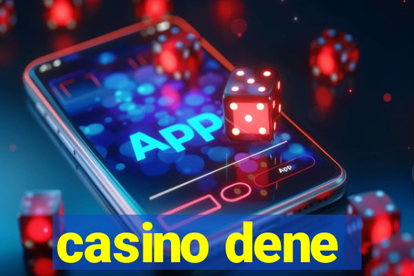 casino dene