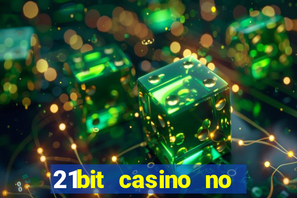 21bit casino no deposit bonus codes