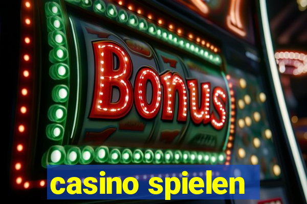 casino spielen